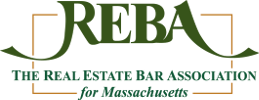 REBA | The Real Estate Bar Association for Massachusetts